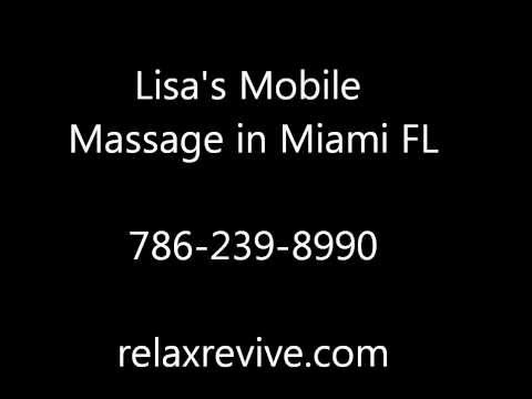 Massage Therapist in Miami FL Massage Therapy in Miami Mobile to your Home Hotel Office 